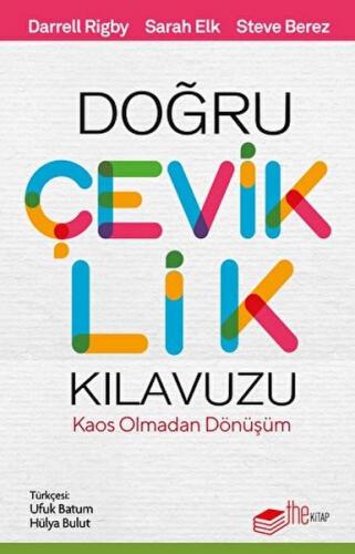 Doğru Çeviklik Kılavuzu - Darrelly Rigby - The Kitap