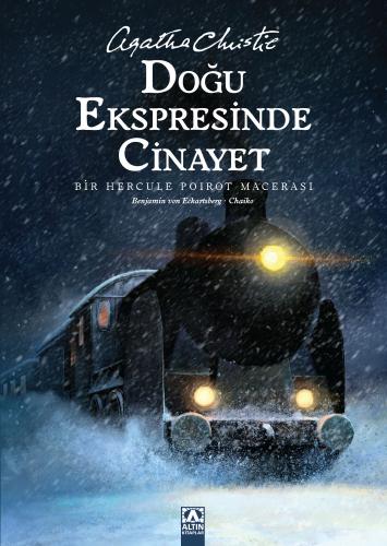 Doğu Ekspresinde Cinayet - Agatha Christie - Altın Kitaplar Yayınevi