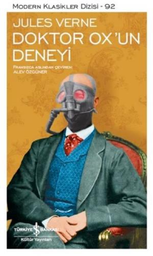 Doktor Ox'un Deneyi (Şömizli) (Ciltli) - Jules Verne - İş Bankası Kült