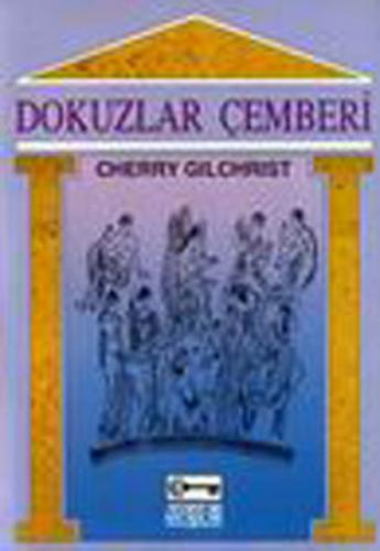 Dokuzlar Çemberi - Cherry Gilchrist - Anahtar Kitaplar Yayınevi