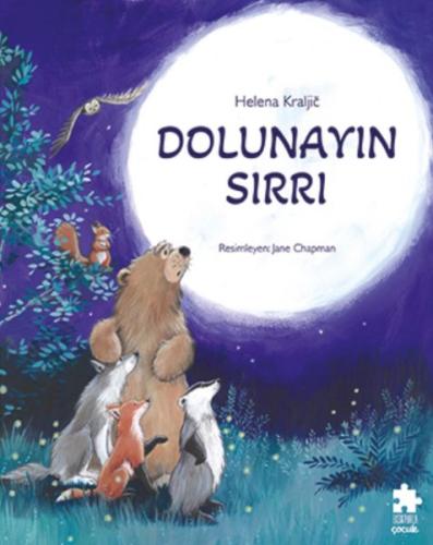 Dolunayın Sırrı - Helena Kraljic - Eksik Parça Yayınları