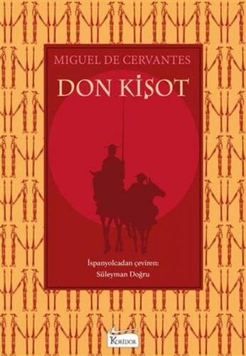 Don Kişot (Bez Ciltli) - Miguel de Cervantes - Koridor Yayıncılık - Be