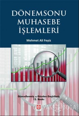 Dönemsonu Muhasebe İşlemleri - Mehmet Ali Feyiz - Ekin Basım Yayın - A