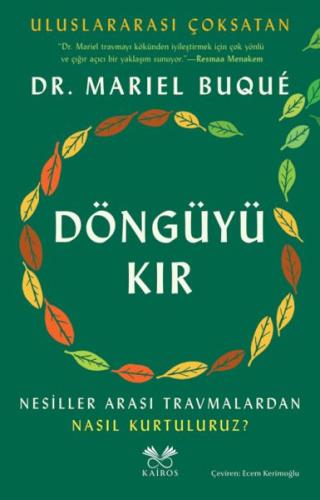 Döngüyü Kır - Dr. Marıel Buqué - Kairos Kitap