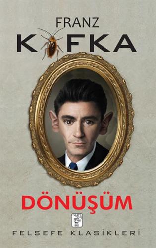 Dönüşüm - Franz Kafka - Sis Yayıncılık