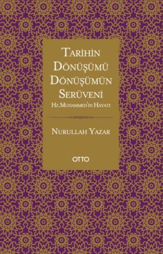 Dönüşümün Serüveni - Nurullah Yazar - Otto Yayınları