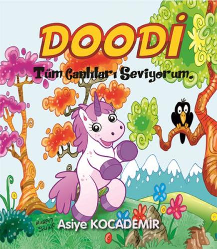 Doodi - Tüm Canlıları Seviyorum - Asiye Kocademir - MD Basım