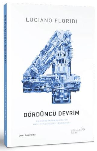 Dördüncü Devrim - Lucıano Florıdı - Albaraka Yayınları