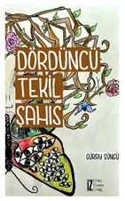 Dördüncü Tekil Şahıs - Güray Süngü - İz Yayıncılık