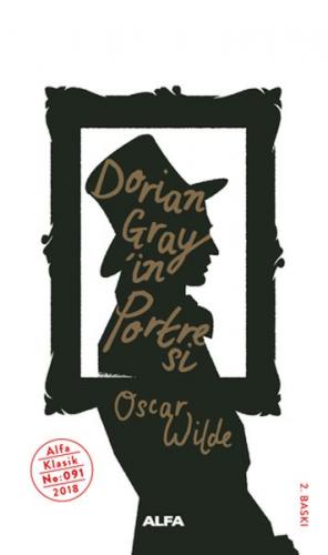 Dorian Gray'in Portresi - Oscar Wilde - Alfa Yayınları