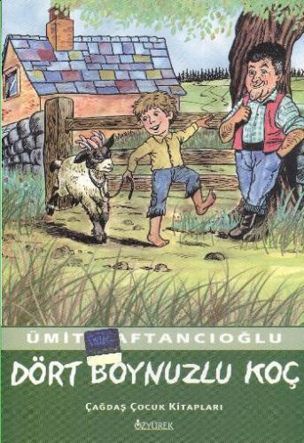 Dört Boynuzlu Koç - Ümit Kaftancıoğlu - Özyürek Yayınları