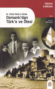 Osmanlı'dan Türk'e ve Ötesi - Nükhet Kardam - DBY Yayınları