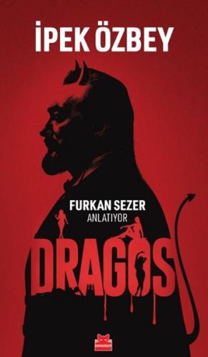 Dragos - İpek Özbey - Kırmızı Kedi Yayınevi