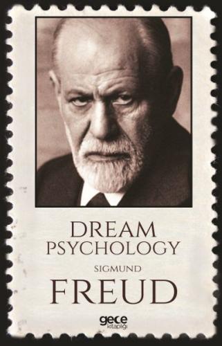 Dream Psychology - Sigmund Freud - Gece Kitaplığı