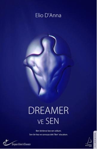 Dreamer ve Sen - Elio D'Anna - Destek Yayınları