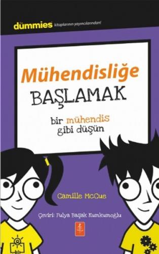 Mühendisliğe Başlamak - Camille McCue - Nobel Yaşam