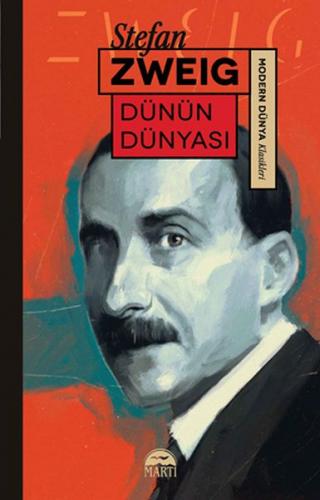 Dünün Dünyası - Stefan Zweig - Martı Yayınları