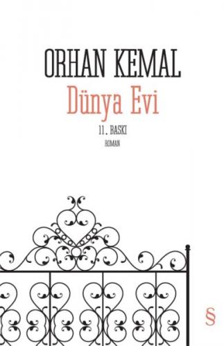 Dünya Evi - Orhan Kemal - Everest Yayınları