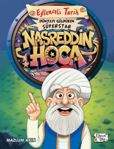 Dünyayı Güldüren Süperstar - Nasreddin Hoca - Mazlum Akın - Eğlenceli 