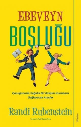 Ebeveyn Boşluğu - Randi Rubenstein - Sola Unitas