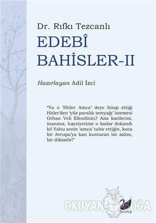 Edebi Bahisler 2 - Dr. Rıfkı Tezcanlı - Anima Yayınları