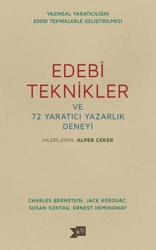 Edebi Teknikler ve 72 Yaratıcı Yazarlık Deneyi - Alper Çeker - Altıkır