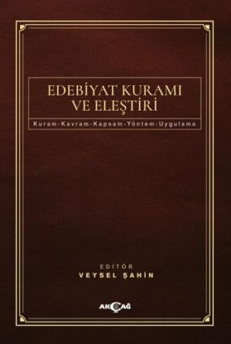 Edebiyat Kuramı Ve Eleştiri - - Akçağ Yayınları