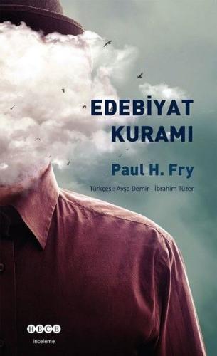 Edebiyat Kuramı - Paul H. Fry - Hece Yayınları