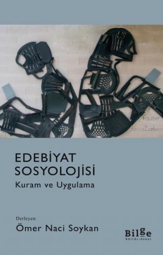 Edebiyat Sosyolojisi - Kolektif - Bilge Kültür Sanat