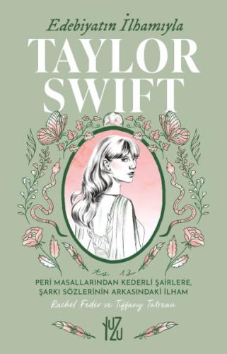 Edebiyatın İlhamıyla Taylor Swift - Rachel Feder - Yuzu Kitap