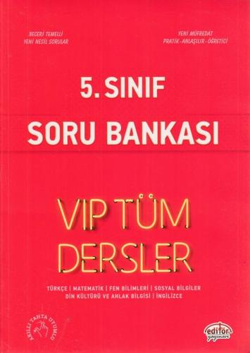 5. Sınıf VIP Tüm Dersler Soru Bankası - Kolektif - Editör Yayınevi