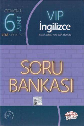 6. Sınıf VIP İngilizce Soru Bankası - Kolektif - Editör Yayınevi