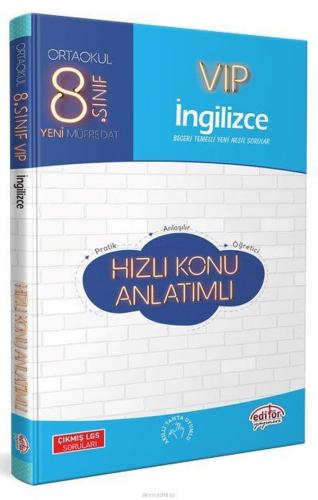 8. Sınıf VIP İngilizce Hızlı Konu Anlatımlı - Kolektif - Editör Yayıne