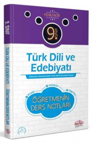 Editör 9. Sınıf Türk Dili Edebiyatı Öğretmenin Ders Notları - - Editör