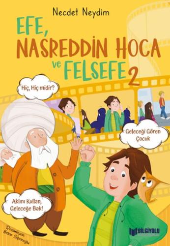 Efe, Nasreddin Hoca Ve Felsefe 2 - Prof. Dr. Necdet Neydim - Bilgiyolu