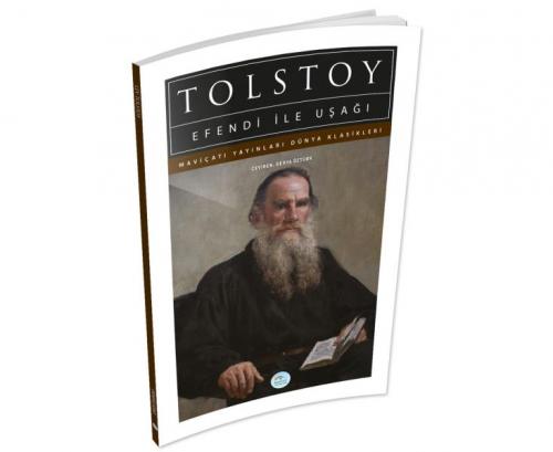 Efendi İle Uşağı - Lev Nikolayeviç Tolstoy - Maviçatı Yayınları