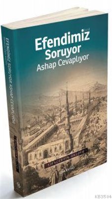 Efendimiz Soruyor Ashap Cevaplıyor - Siraceddin Önlüer - Semerkand Yay