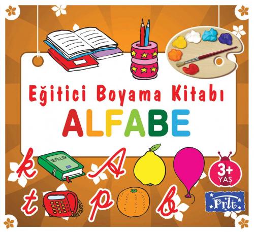 Eğitici Boyama Kitabı - Alfabe - Kolektif - Parıltı Yayınları