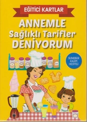 Annemle Sağlıklı Tarifler Deniyorum - Eğitici Kartlar - Ivan Nikolov I