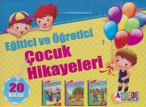 Eğitici ve Öğretici Çocuk Hikayeleri (20 Kitap) - Kolektif - Aydede Ya