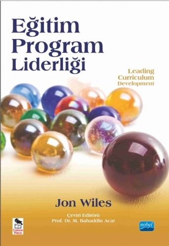 Eğitim Program Liderliği - Leading Curriculum Development - Jon Wiles 