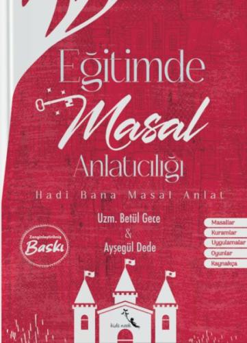 Eğitimde Masal Anlatıcılığı - Uzm. Betül Gece - Kids Nook