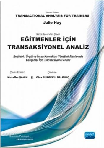 Eğitmenler İçin Transaksiyonel Analiz - Julie Hay - Nobel Akademik Yay