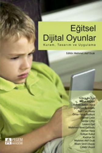 Eğitsel Dijital Oyunlar - Gökçe Akçayır - Pegem Akademi Yayıncılık - A