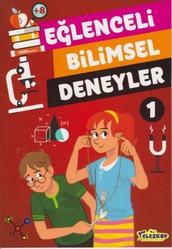 Eğlenceli Bilimsel Deneyler 1 - Tomislav Sencanski - Teleskop Popüler 