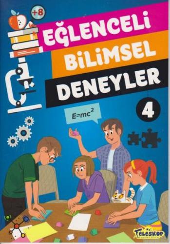 Eğlenceli Bilimsel Deneyler 4 - Tomislav Sencanski - Teleskop Popüler 