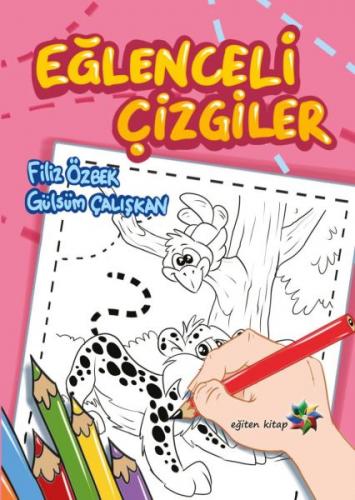 Eğiten Eğlenceli Çizgiler - Filiz Özbek - Eğiten Kitap