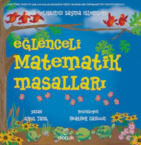 Eğlenceli Matematik Masalları (Ciltli) - Greg Tang - Doruk Yayınları