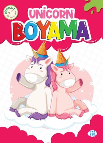 Eğlenceli Unicorn Boyama - Kollektif - Dokuz Çocuk Yayınları