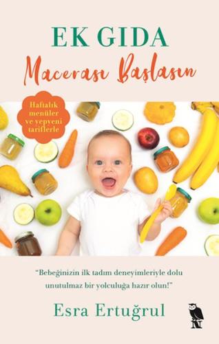 Ek Gıda Macerası Başlasın - Esra Ertuğrul - Nemesis Kitap